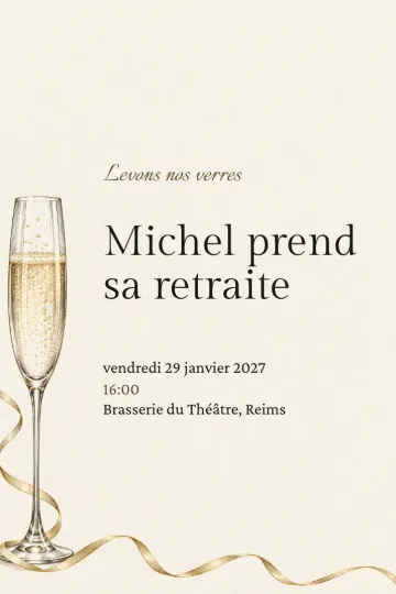 Invitation Départ et retraite, modèle Une flûte de champagne
