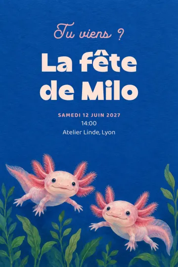 Invitation avec le modèle Fête axolotl